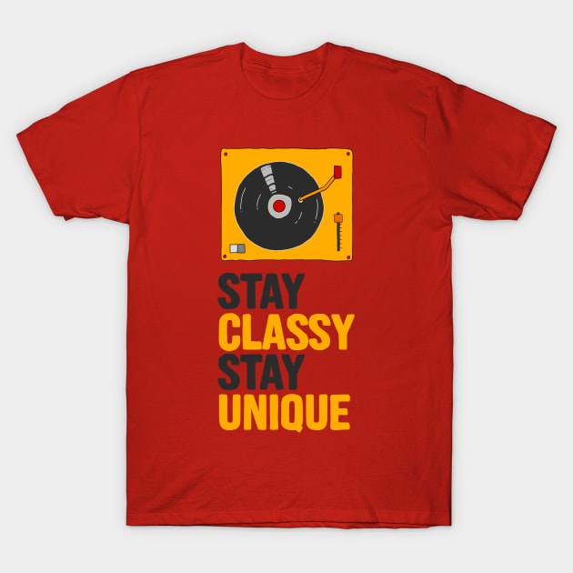 Stay Classy T-Shirt by machmigo